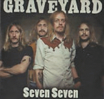 Graveyard (SWE) : Seven Seven